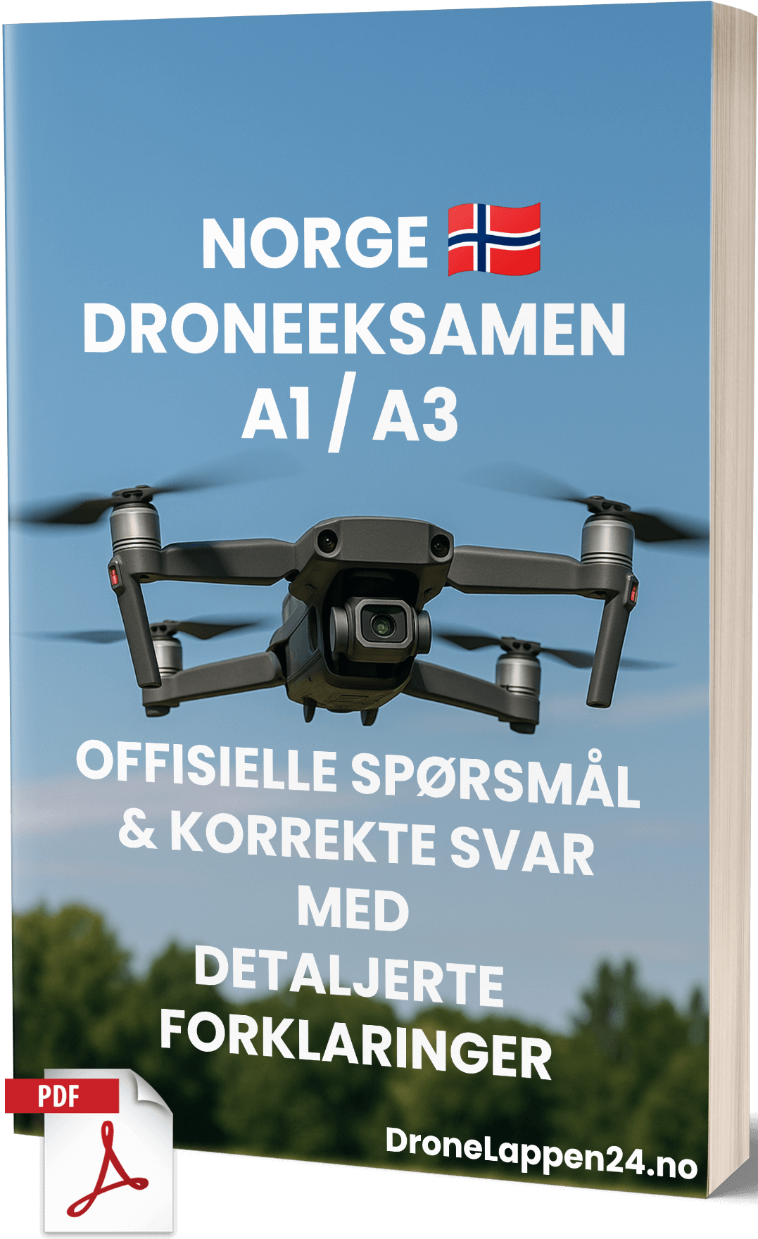 Korrekte Svar Droneeksamen A1/A3 Norge – Offisielle Spørsmål og Svar med Detaljerte Forklaringer - Bilde 1