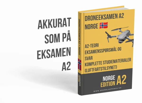 Droneeksamen A2 Norge – Avansert teori, komplette læremidler og 500+ eksamenslignende spørsmål og svar